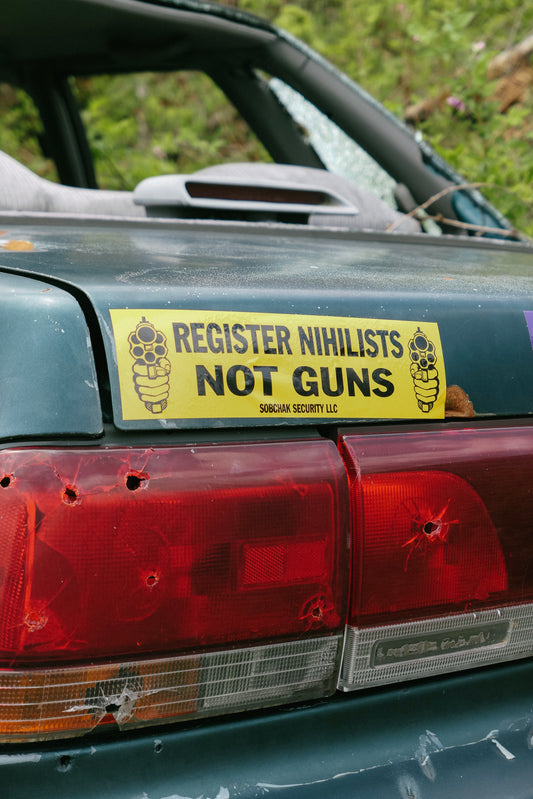 Nihilists NOT Guns!