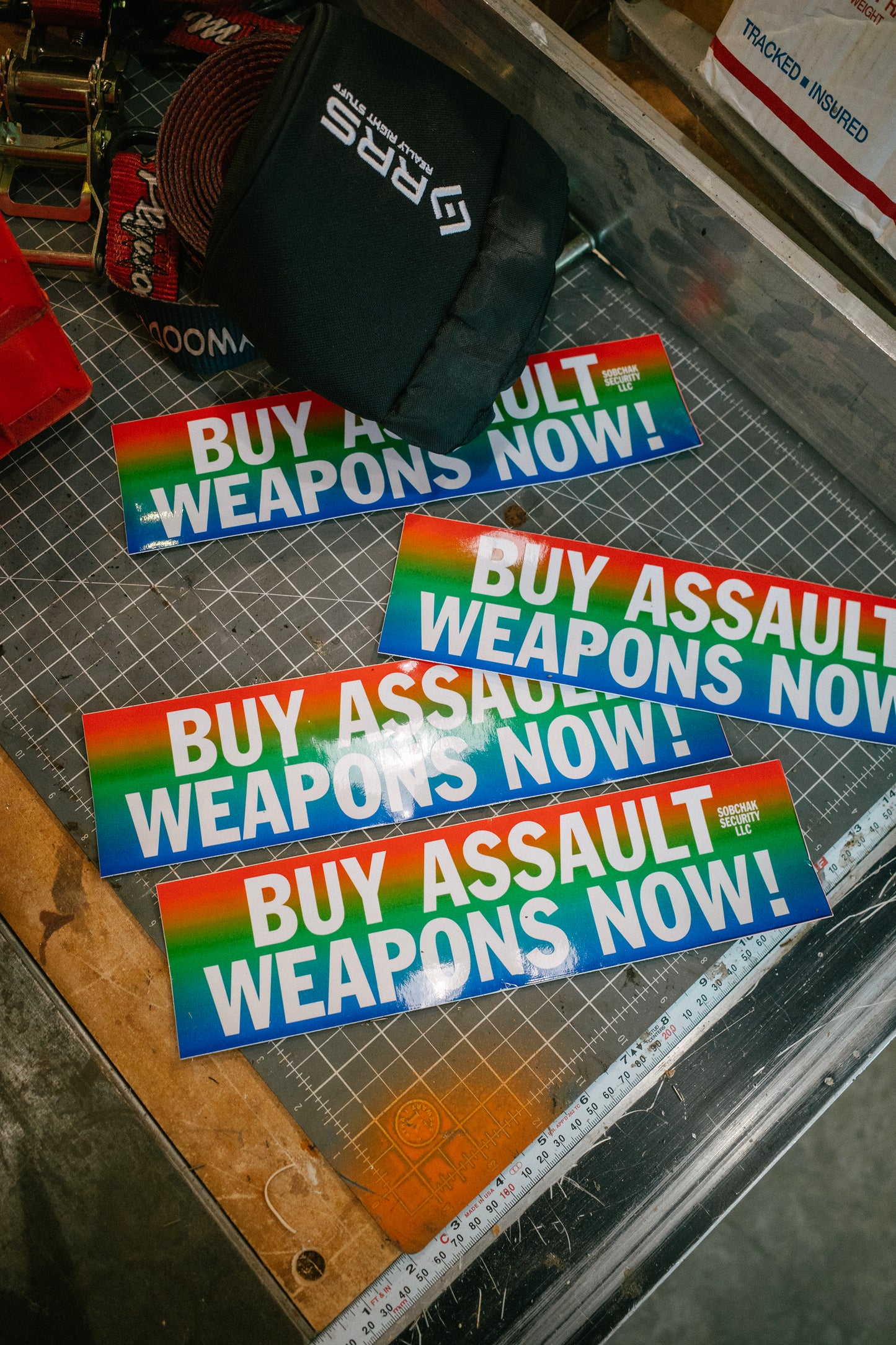 Buy Assault Weapons Now!